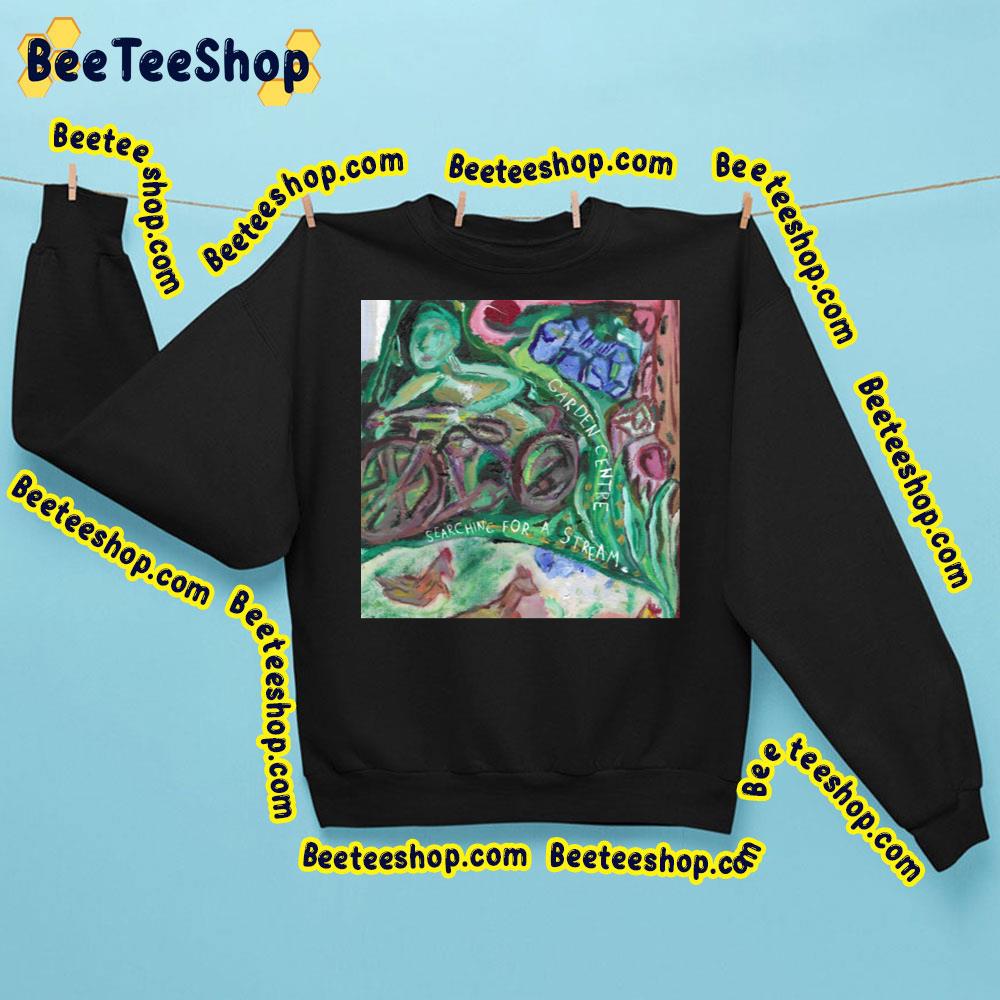 Garden Centre – Searching For A Stream Album 2023 Trending Unisex Sweatshirt