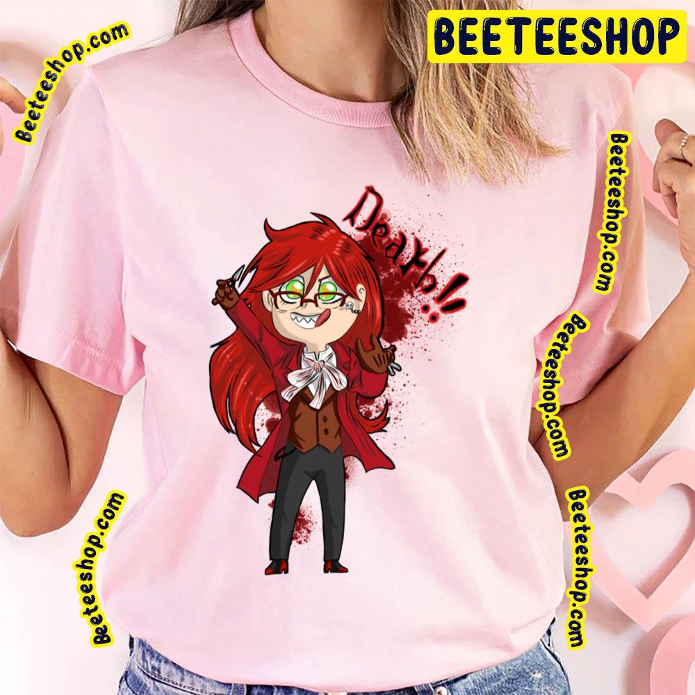 Grell Sutcliffe Death Kuroshitsuji Trending Unisex T-Shirt