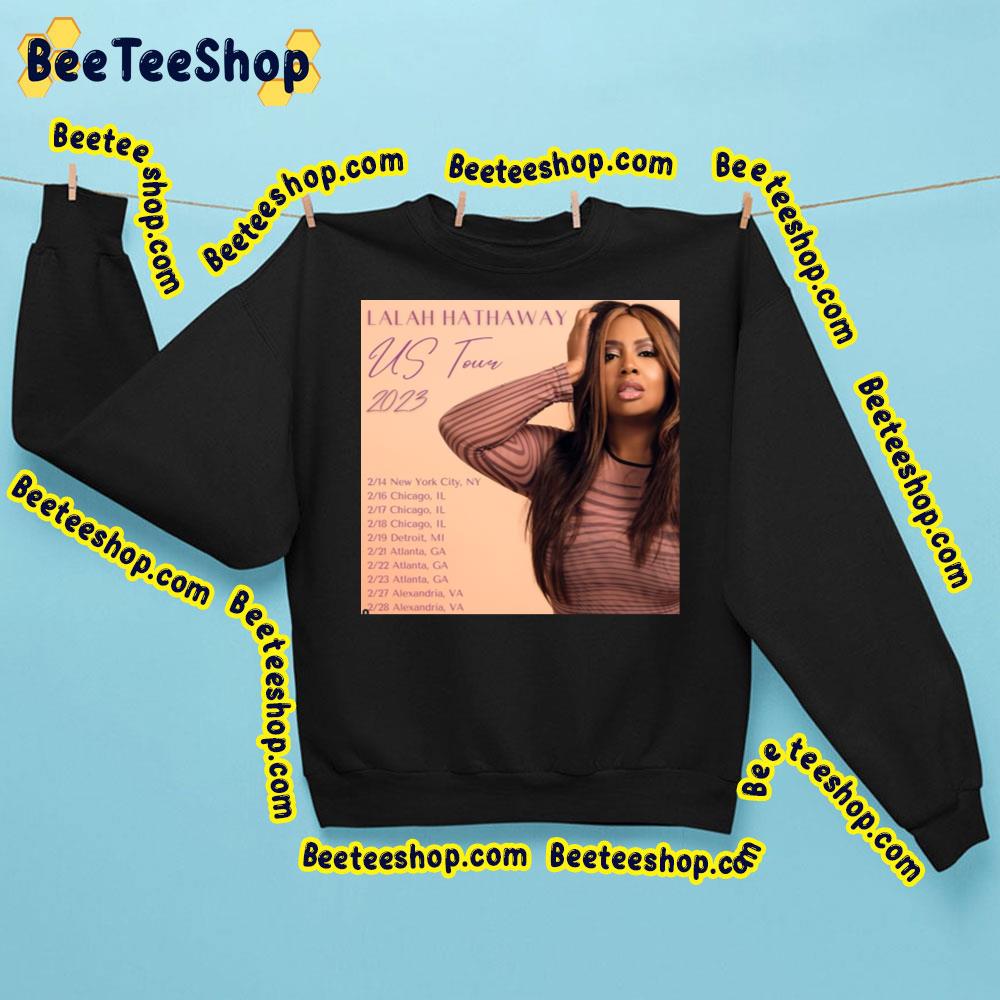 Lalah Hathaway Us Tour 2023 Trending Unisex Sweatshirt