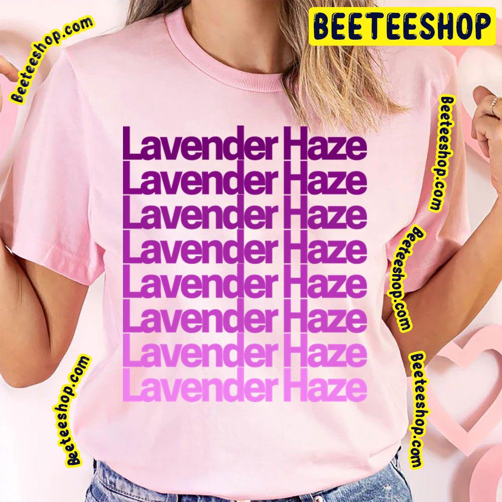 Lavender Haze By Taylor Swift Trending Unisex T-Shirt