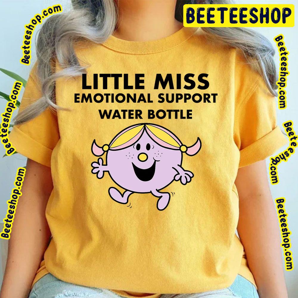 Little Miss Emotional Support Water Bottle Trending Unisex T-Shirt