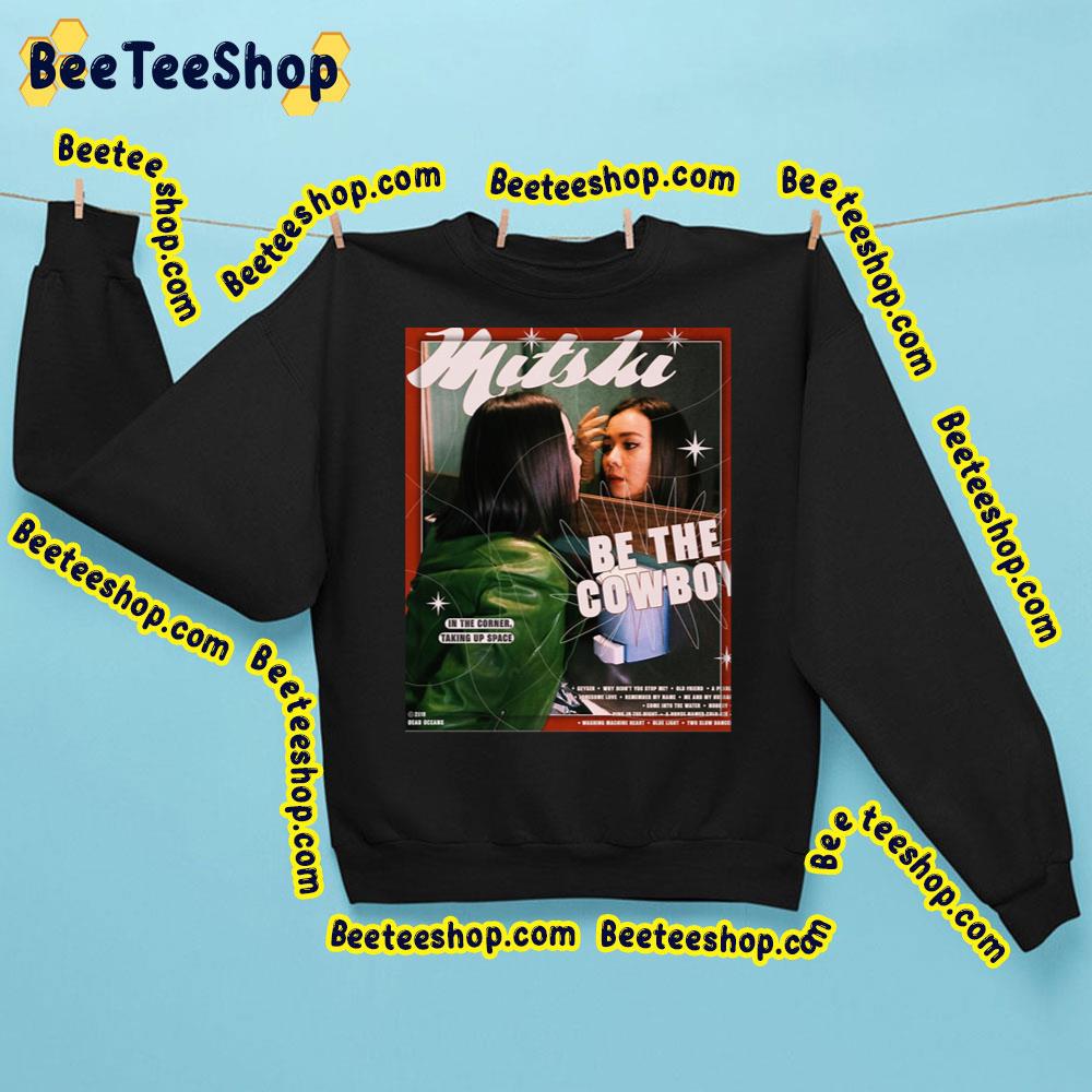 Mitski Be The Cowboy Trending Unisex Sweatshirt