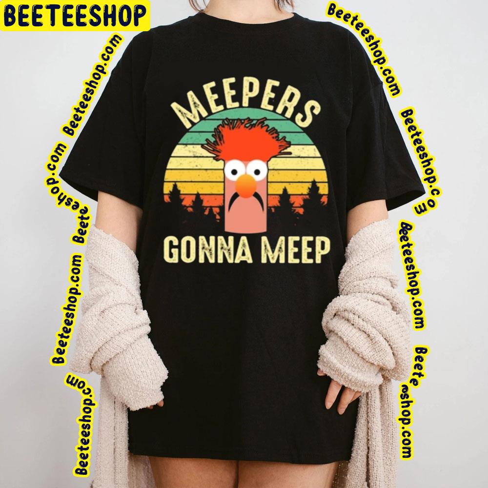 Muppet Gonna Meep Trending Unisex T-Shirt