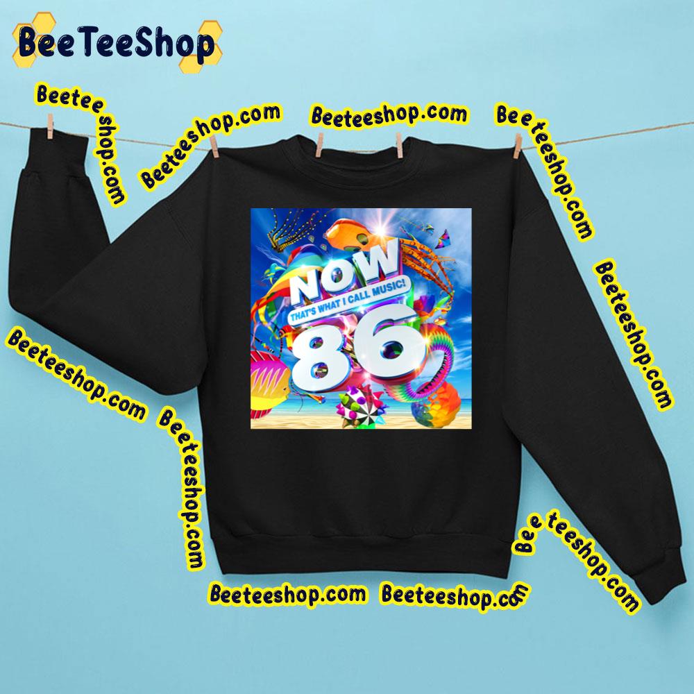 Now That’s What I Call Music! 86 Album 2023 Trending Unisex Sweatshirt