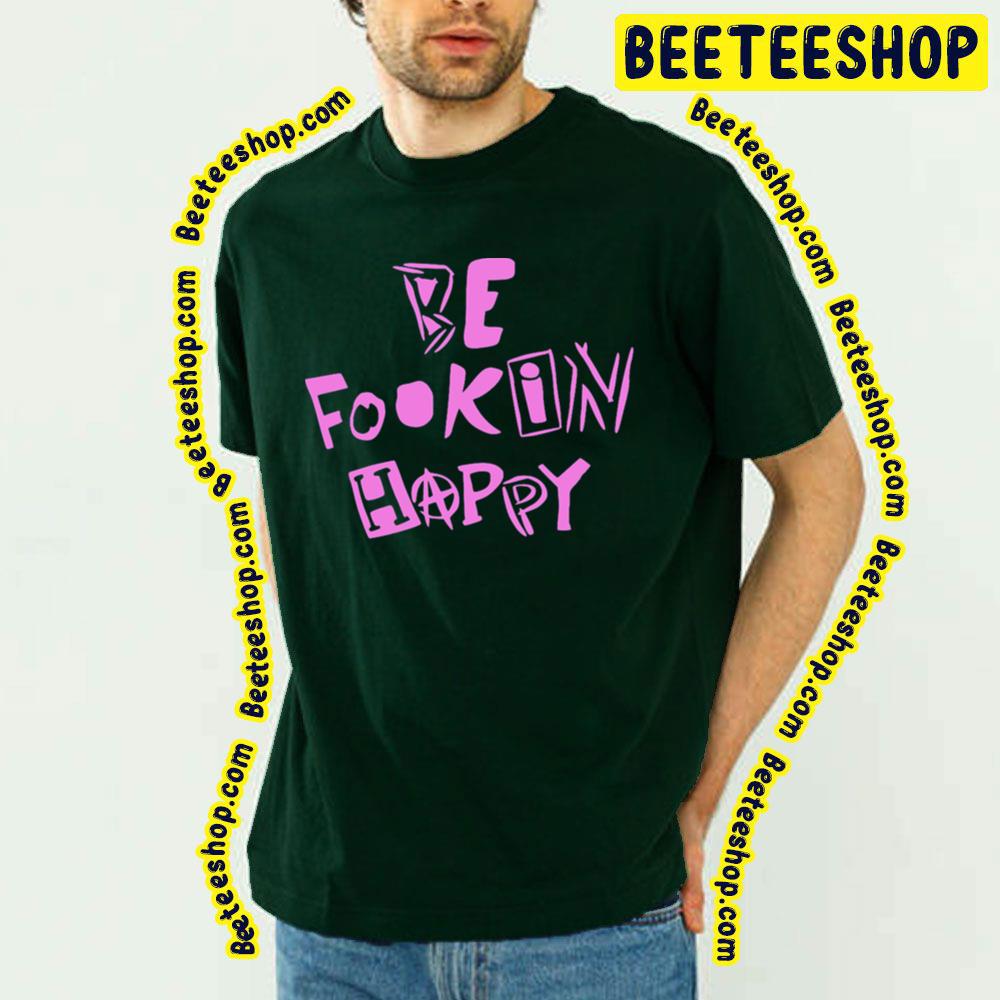 Pink Art Yungblud Be Fookin Happy Trending Unisex T-Shirt