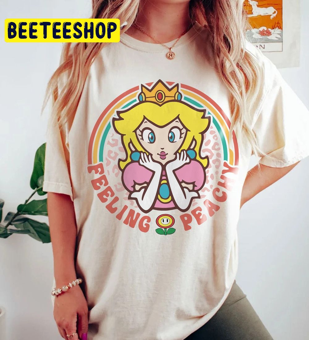 Princess Peach Feeling Peaches Mario Bros Bowser Trending Unisex T-Shirt