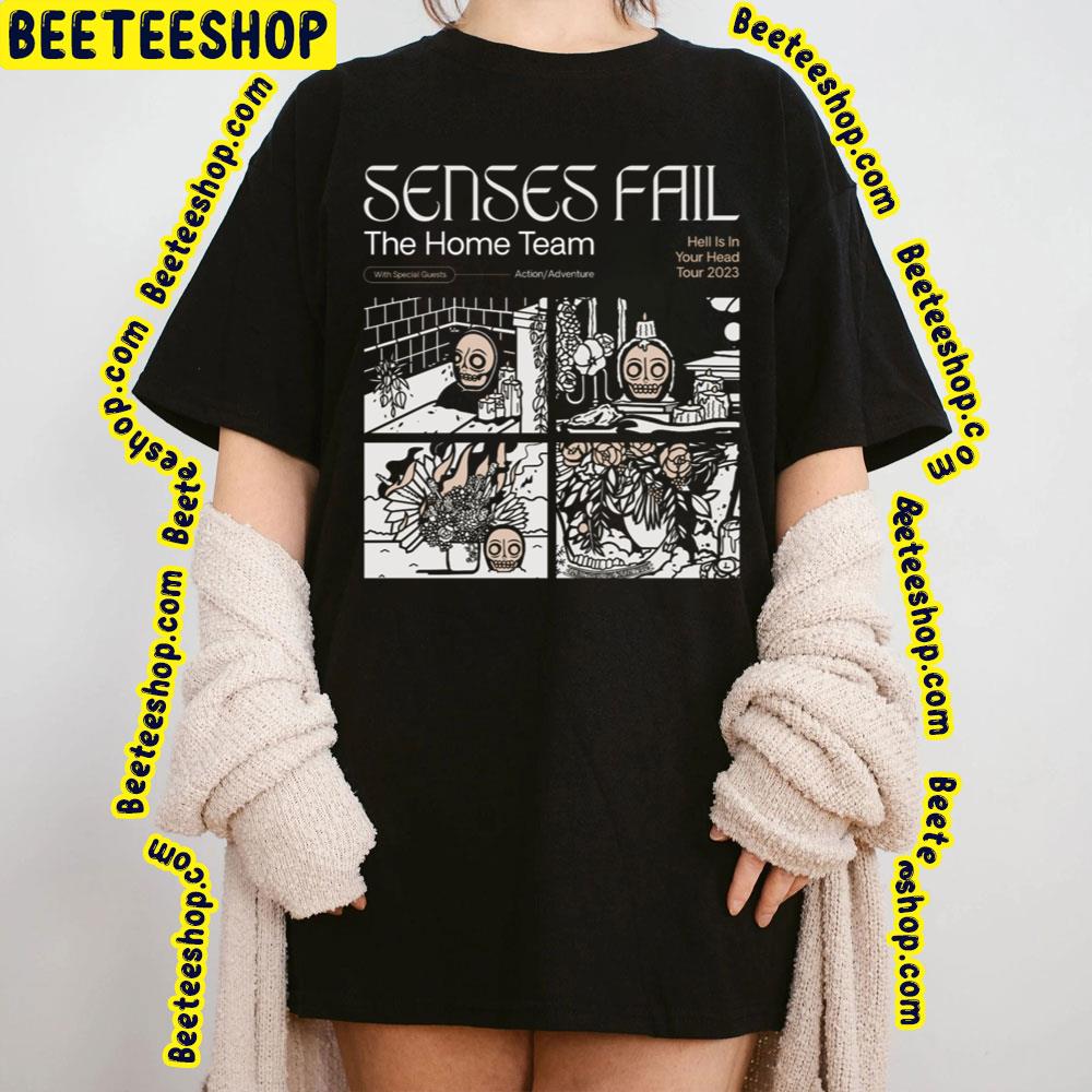 Senses Fail The Home Team Hell Is In Your Head Tour 2023 Trending Unisex T-Shirt