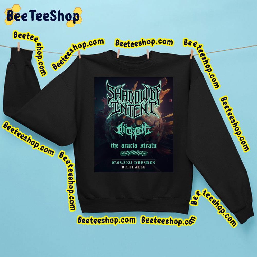 Shadow Of Intent The Acacia Strain 2023 Trending Unisex Sweatshirt