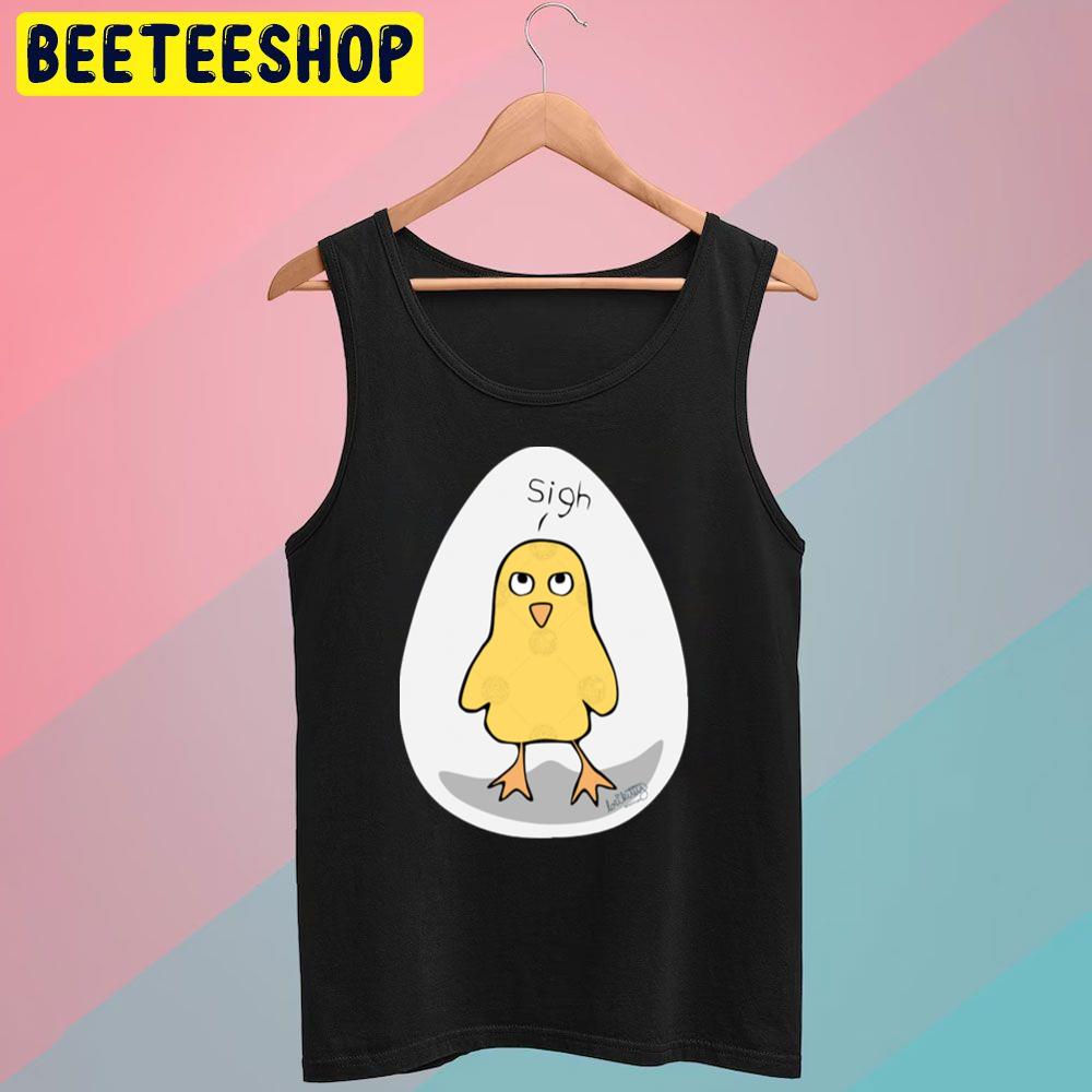 Sigh Duck Cute Chicken Trending Unisex T-Shirt