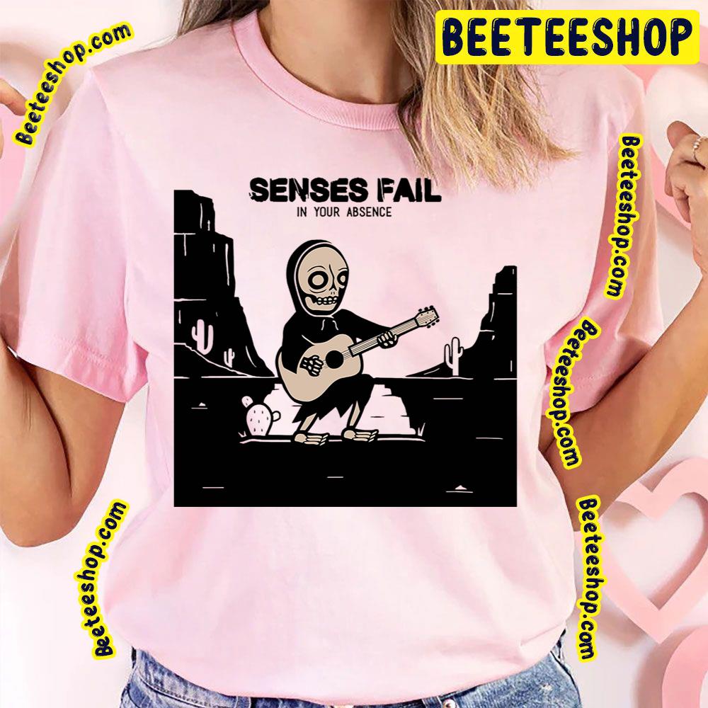 Skeleton Guitar Desert Senses Fail In Your Ansence Trending Unisex T-Shirt