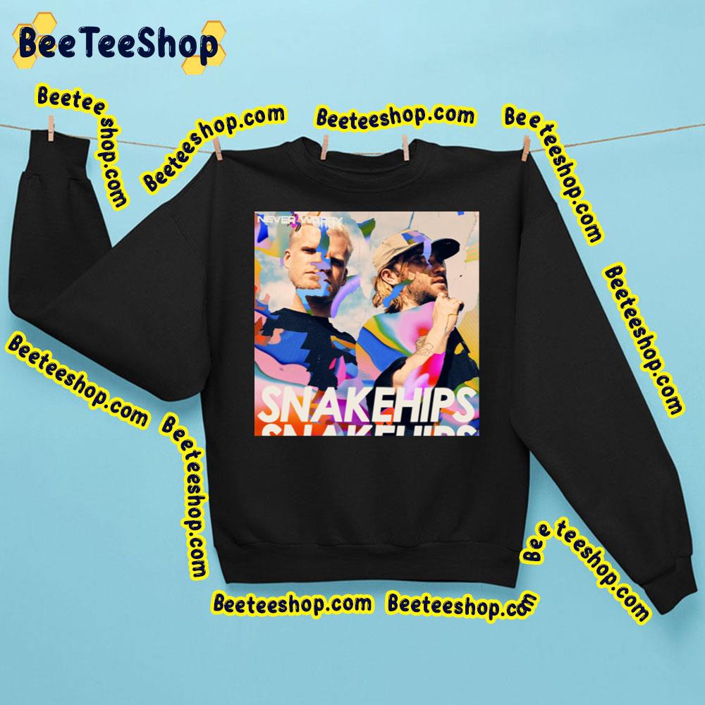 Snakehips – Never Worry Album 2023 Trending Unisex Sweatshirt