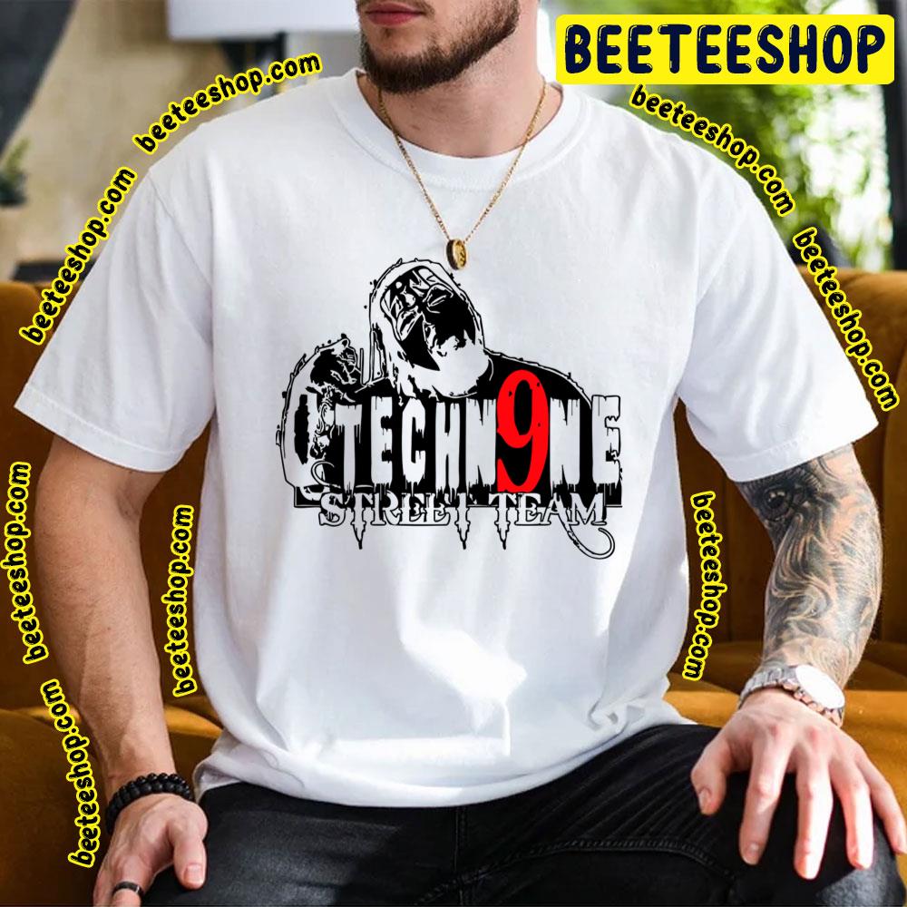 Street Team Tech Nine Trending Unisex T-Shirt