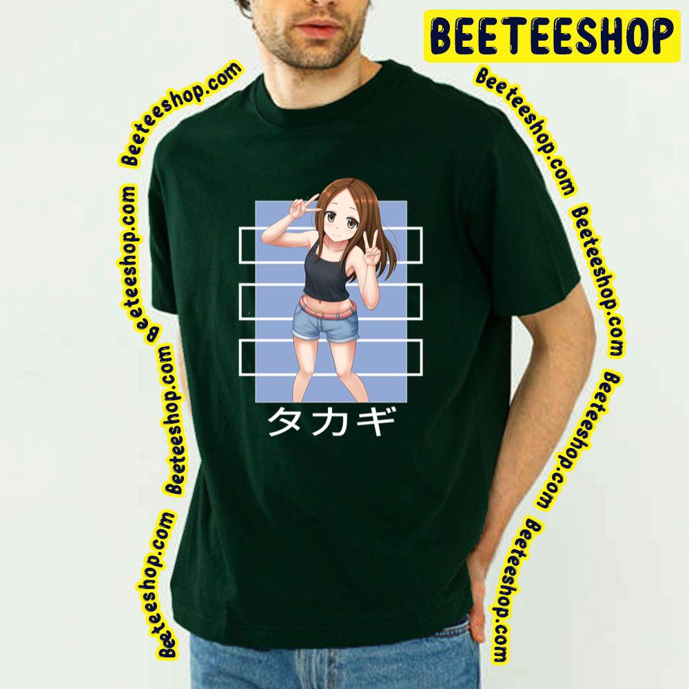 Tada Takagi Karakai Jōzu No Takagi-San Trending Unisex T-Shirt