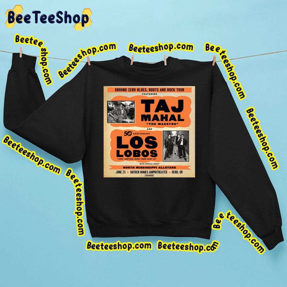 Taj Mahak Los Lobos Tour Trending Unisex Sweatshirt