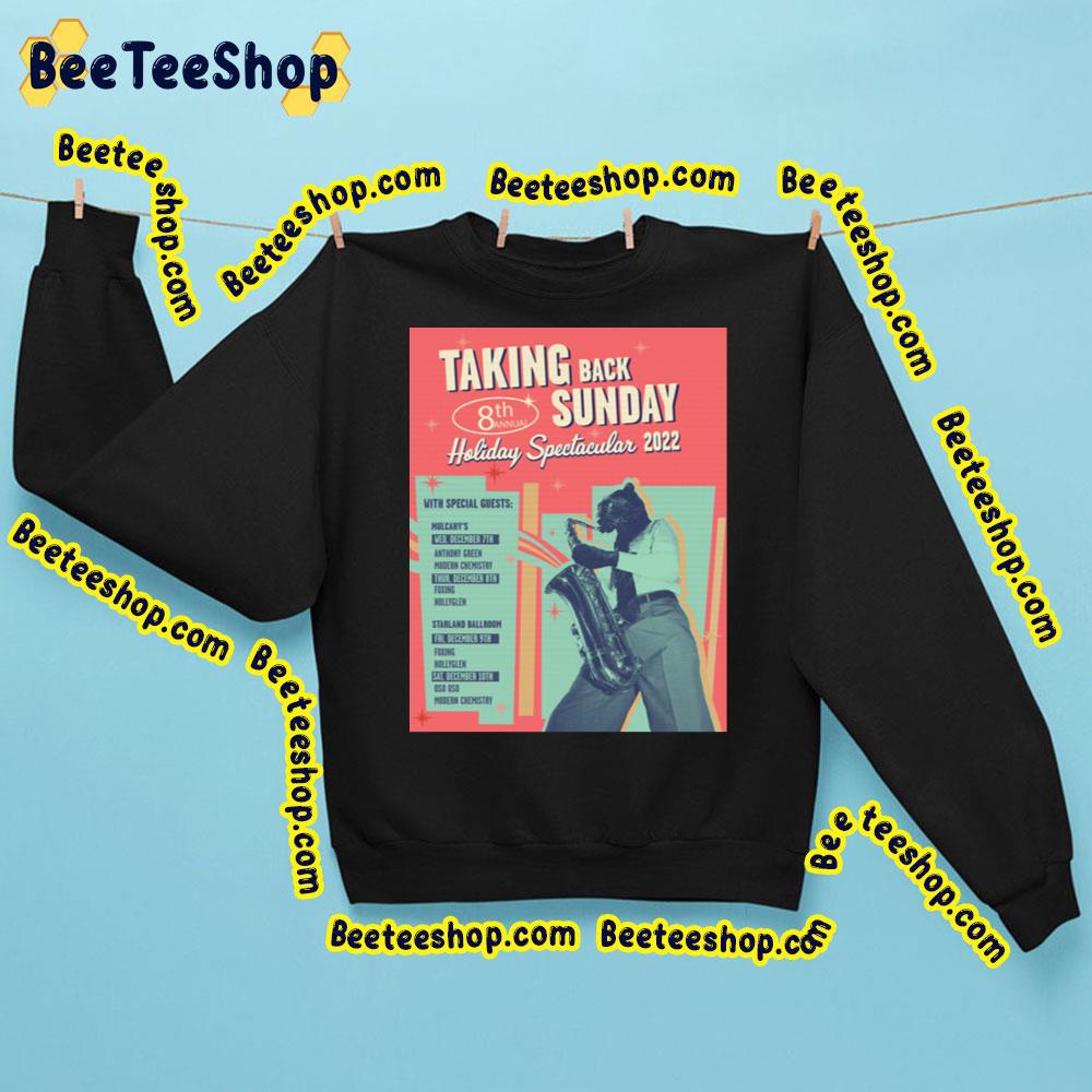 Taking Back Sunday Holiday Spectacular 2022 Trending Unisex Sweatshirt