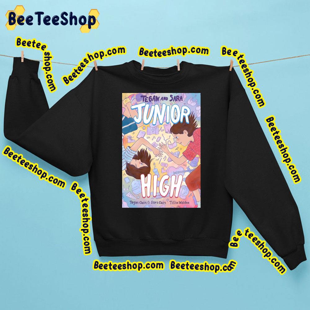 Tegan And Sara Junior High Trending Unisex Sweatshirt