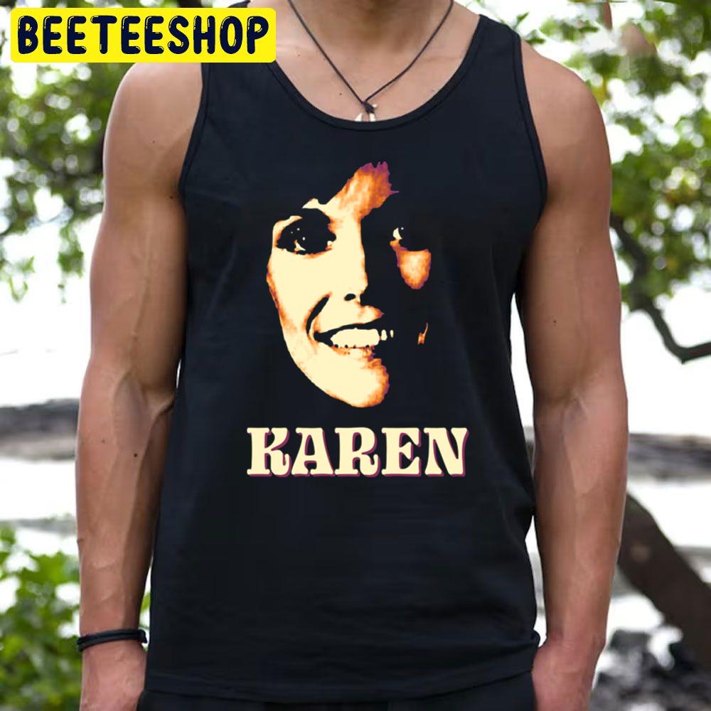 The Face Karen Carpenter Trending Unisex T-Shirt