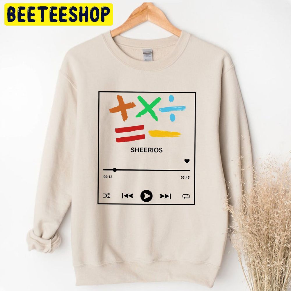 The Mathematics Ed Sheeran Trending Unisex Sweatshirt