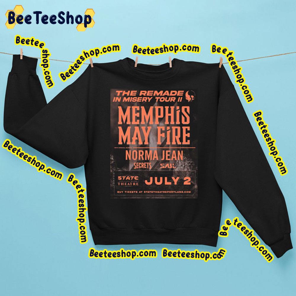 The Remade In Misery Tour Memphis Tour 2 May Fire From Ashes To New Trending Unisex Sweatshirt