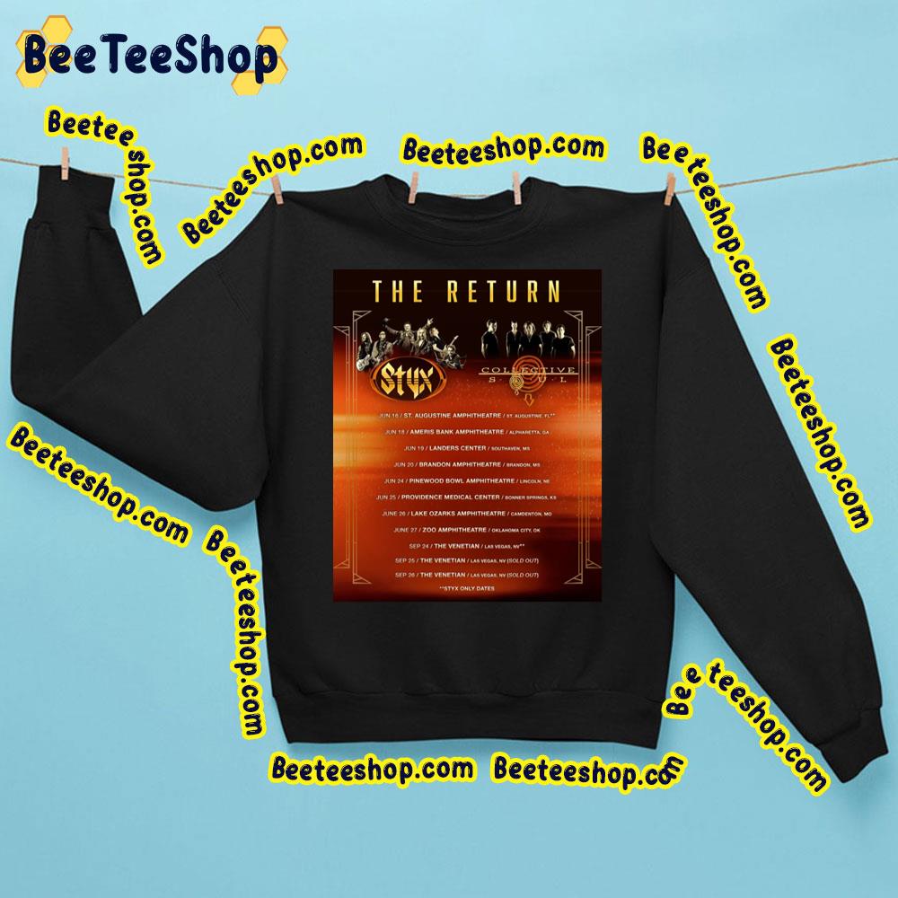 The Return Styx Collective Soul Tour Trending Unisex Sweatshirt