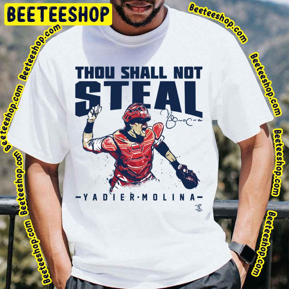 Thou Shall Not Steal Yadier Molina Baseball Trending Unisex T-Shirt