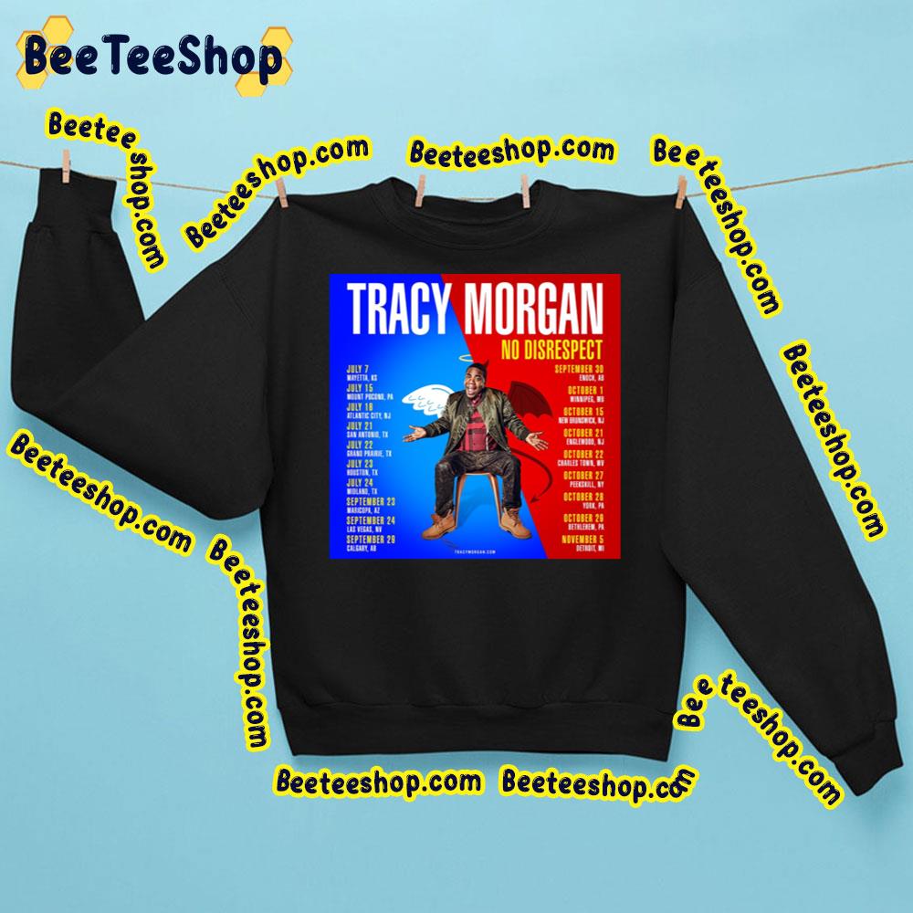 Tracy Morgan No Disrespect July Trending Unisex Sweatshirt