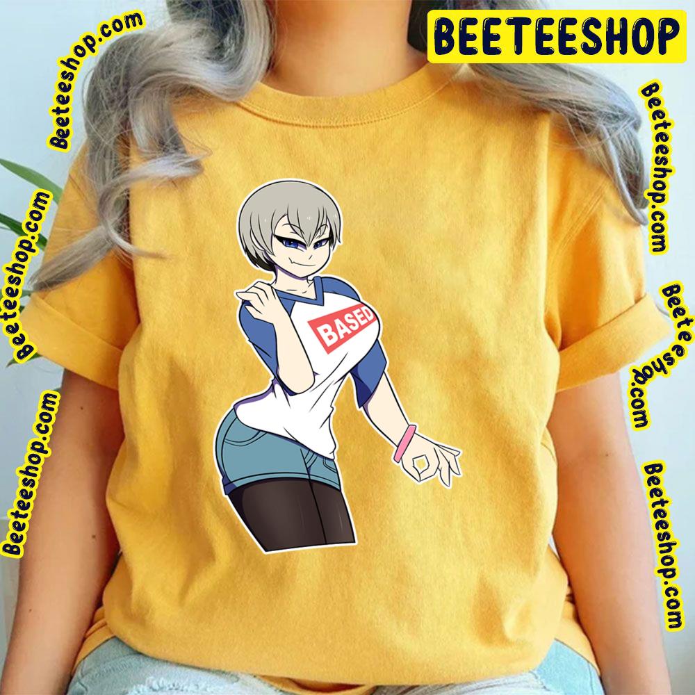 Uzaki Based Uzaki-Chan Wants To Hang Out Trending Unisex T-Shirt