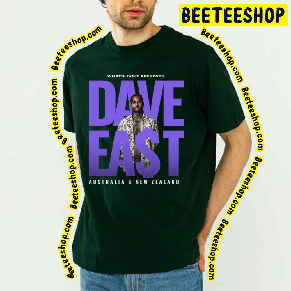 Australia & New Zealand Tour Dave East Trending Unisex T-Shirt