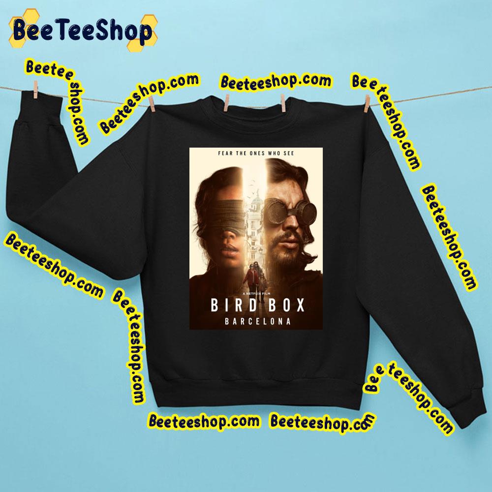 Bird Box Barcelona 2023 Movie Trending Unisex Sweatshirt