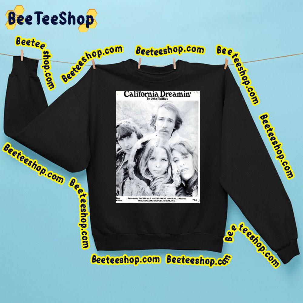 Black All Member California Dreamin The Mamas & The Papas Trending Unisex Sweatshirt