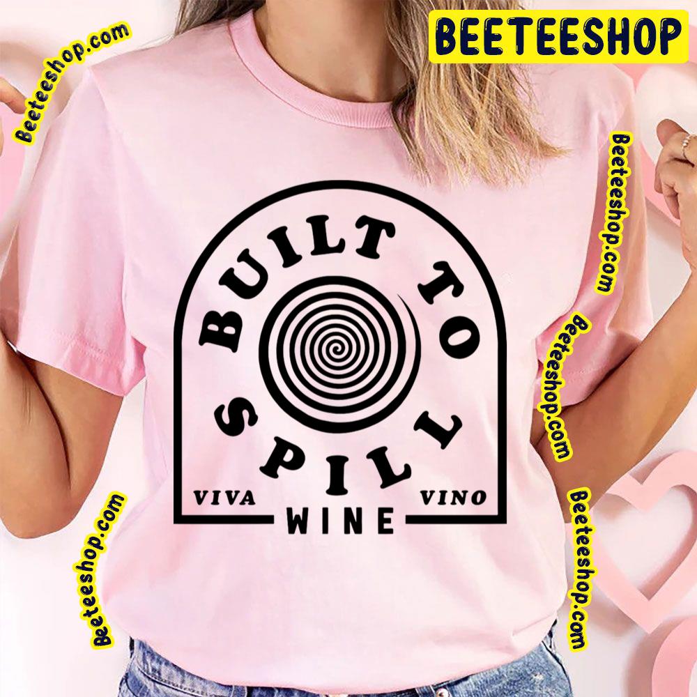 Black Art Wine Built To Spill Trending Unisex T-Shirt