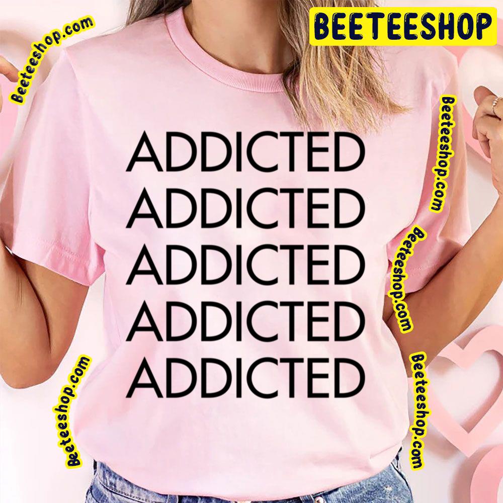 Black Text Addictive Logo Trending Unisex T-Shirt