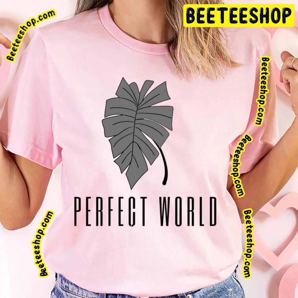 Black Text Perfect World Trending Unisex T-Shirt