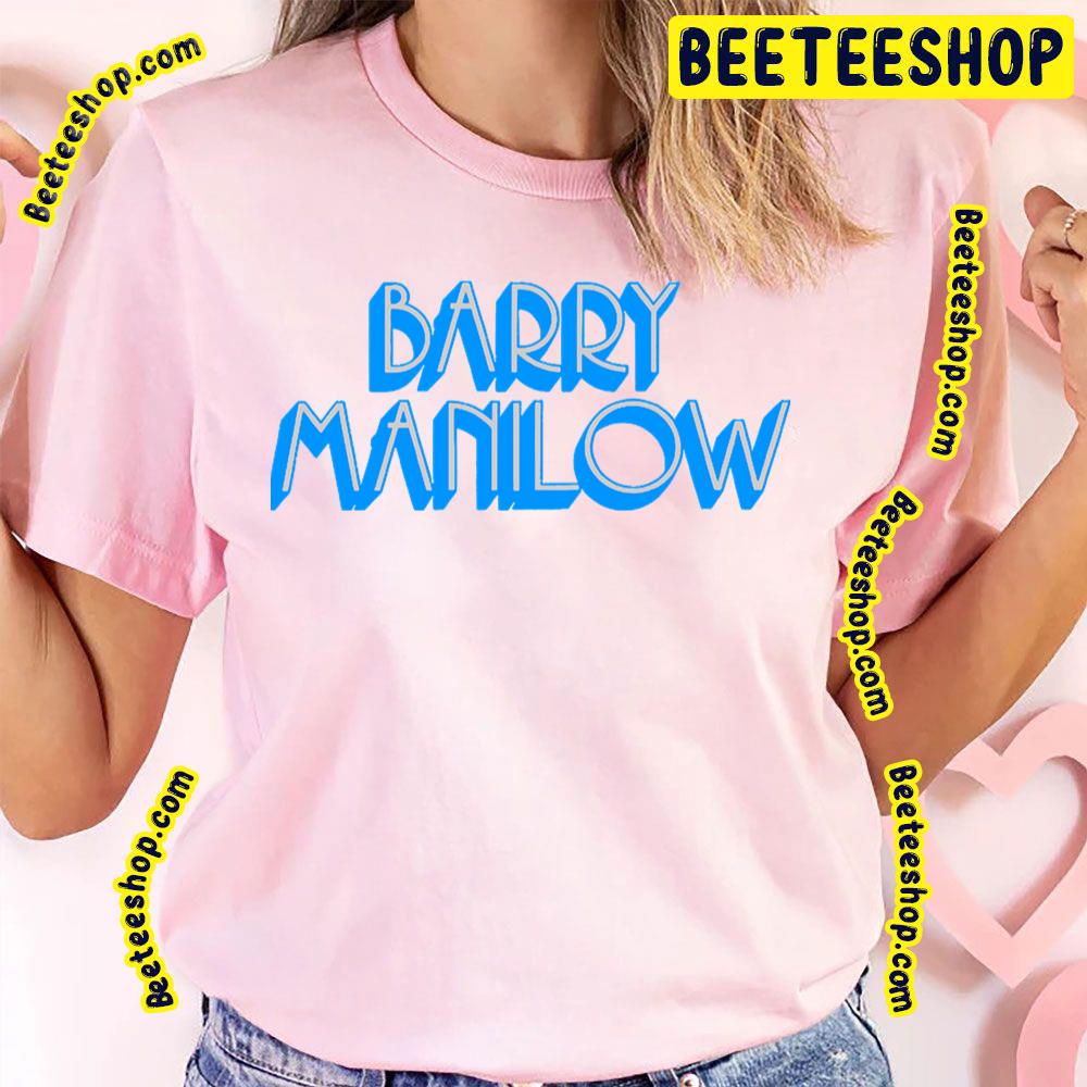 Blue Art Barry Manilow Trending Unisex T-Shirt