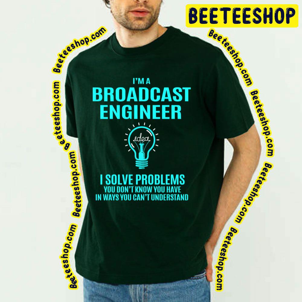 Blue Text I Solve Problems Broadcast Trending Unisex T-Shirt