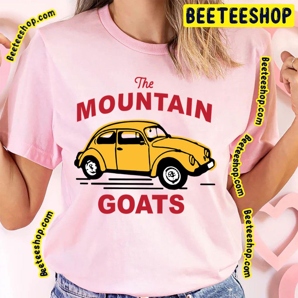 Car Art The Mountain Goats Trending Unisex T-Shirt