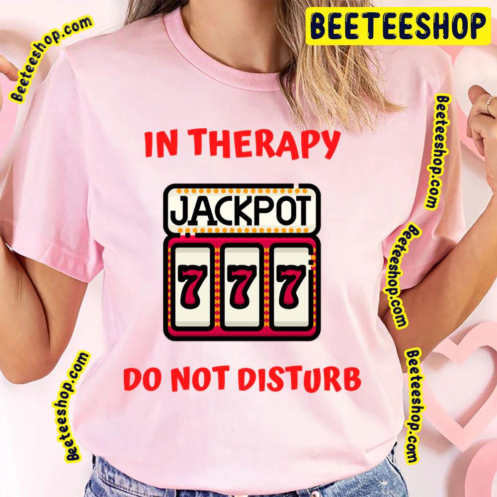 Casino Therapy Game Trending Unisex T-Shirt