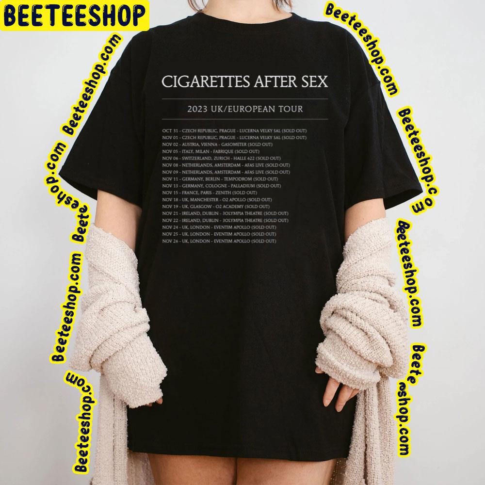 Cigarettes After Sex Uk Eu 2023 Tour Dates Trending Unisex T-Shirt