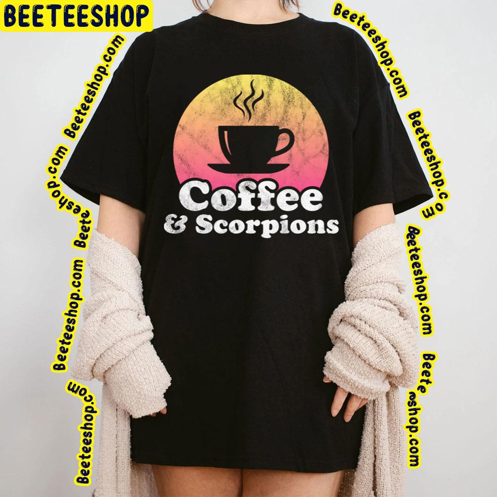 Coffee And Scorpions Trending Unisex T-Shirt