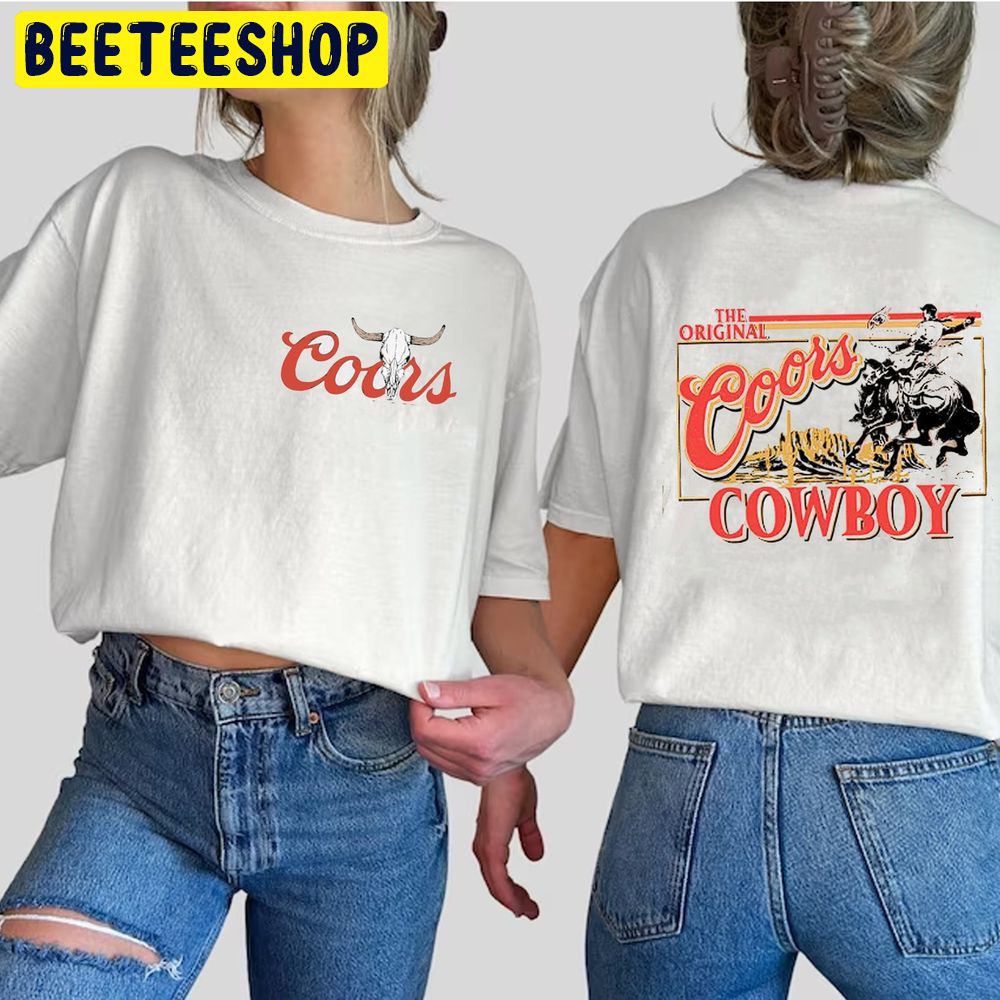 Coors Cowboy Double Sided Trending Unisex T-Shirt