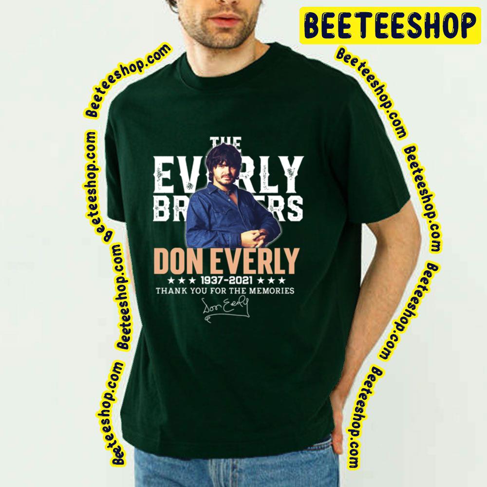 Don Everly Thank You The Everly Brothers Trending Unisex T-Shirt