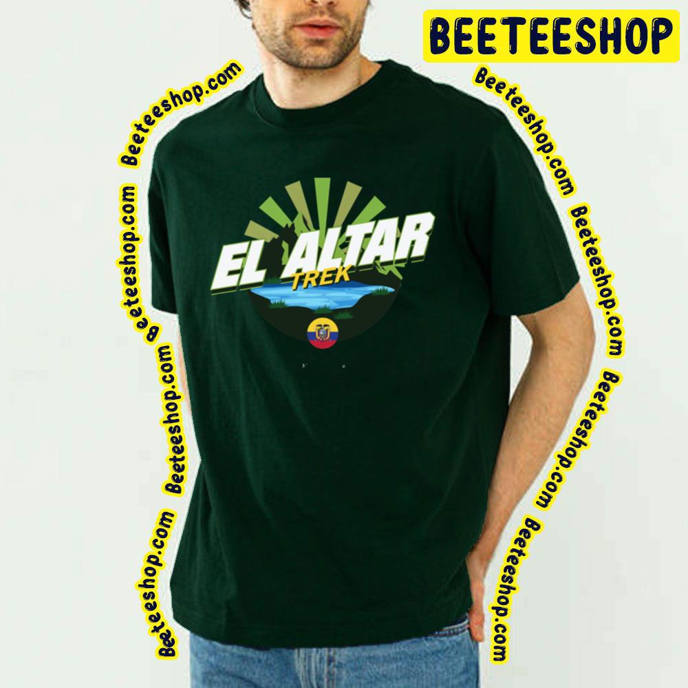 El Altar Trek Ecuador Trending Unisex T-Shirt