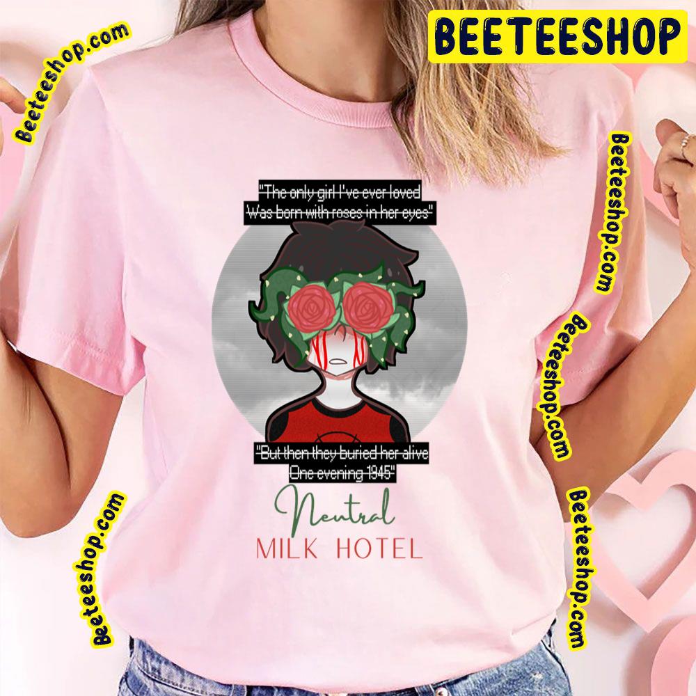 Gilr Flower Neutral Milk Hotel Trending Unisex T-Shirt