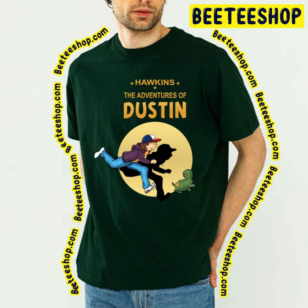 Hawkins The Adventures Of Dustin Tin Tin Style Stranger Things Trending Unisex T-Shirt