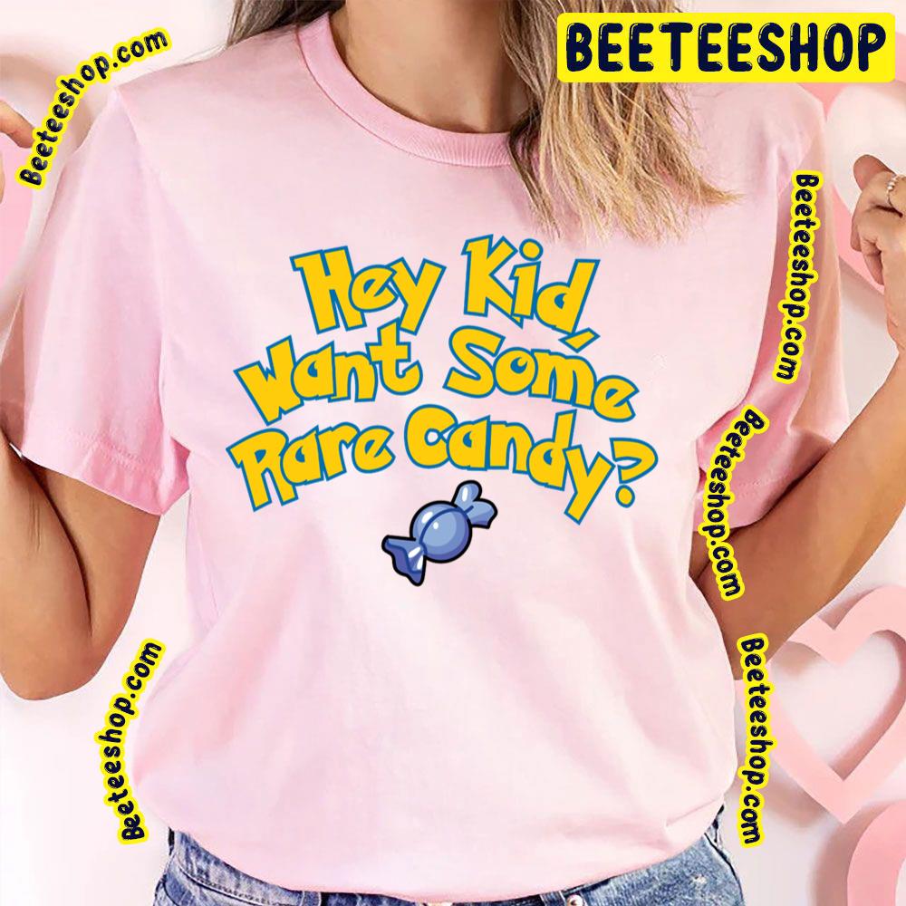 Hey Kid Want Some Candy Candy Trending Unisex T-Shirt