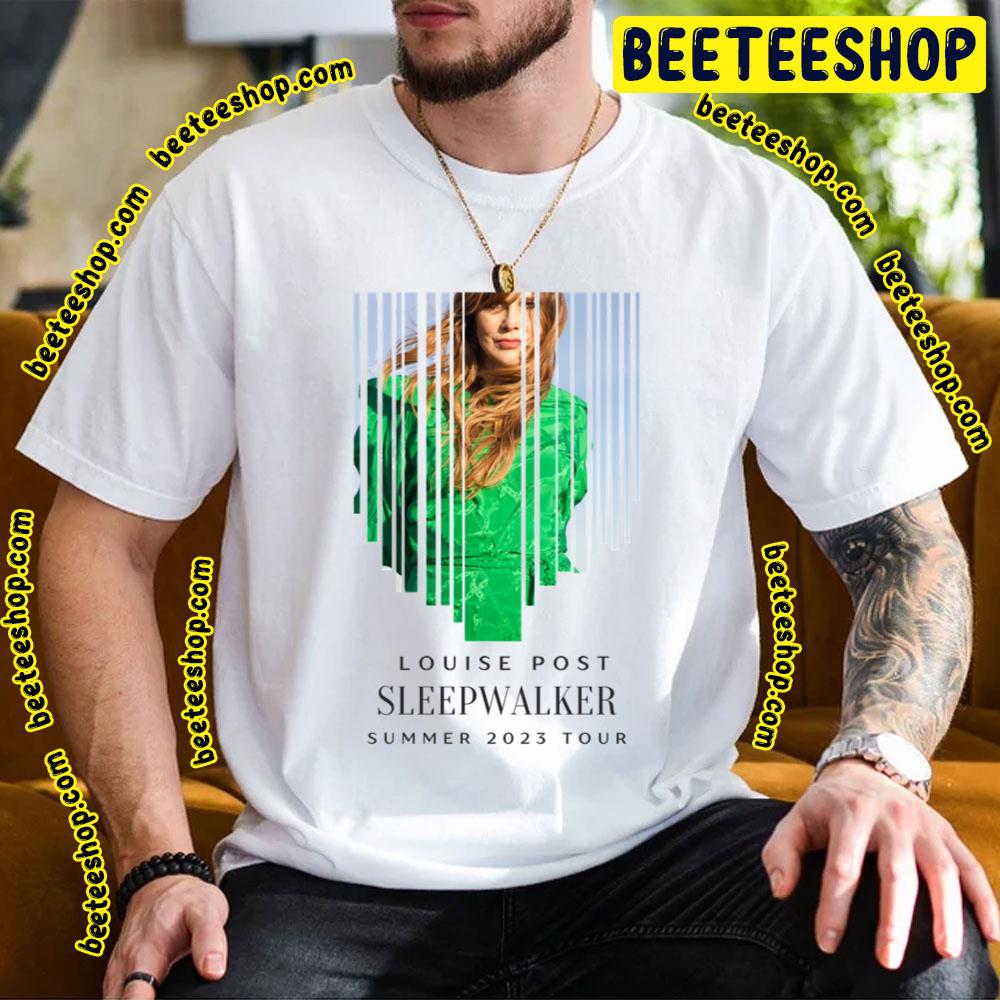 Louise Post Sleepwalker Summer 2023 Tour Trending Unisex T-Shirt