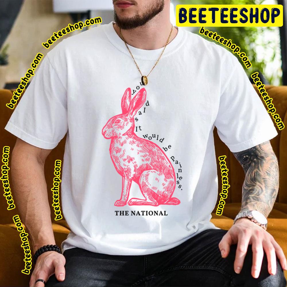 Rabbits The National Trending Unisex T-Shirt