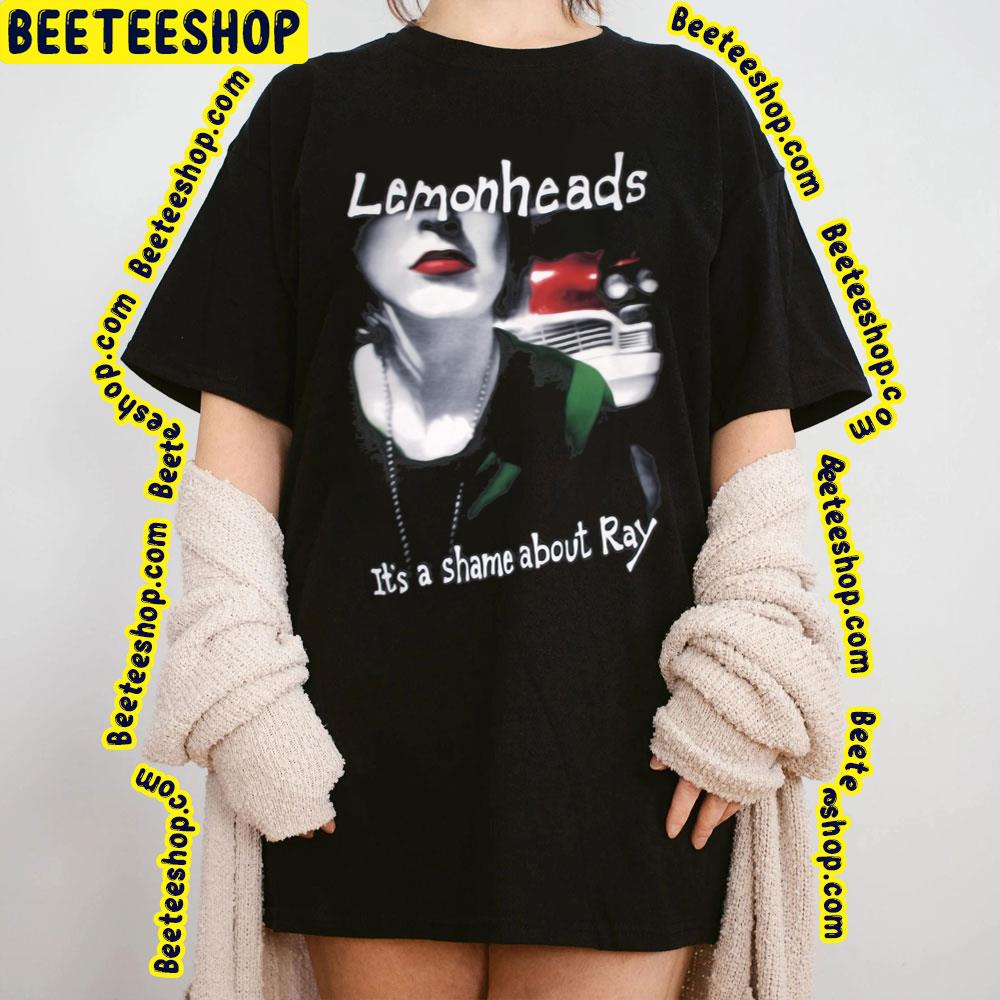 Shame About Ray The Lemonheads Trending Unisex T-Shirt