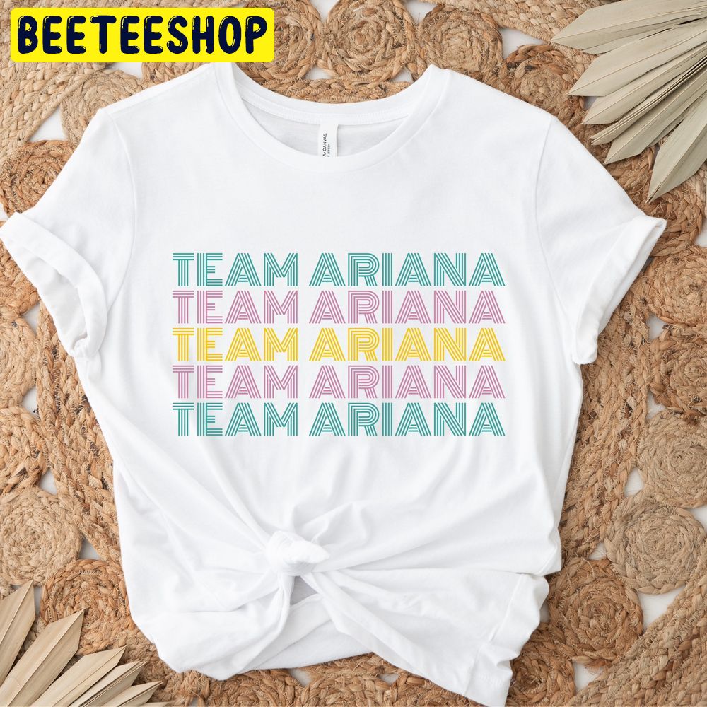 Team Ariana Vanderpump Rules Graphic Trending Unisex T-Shirt