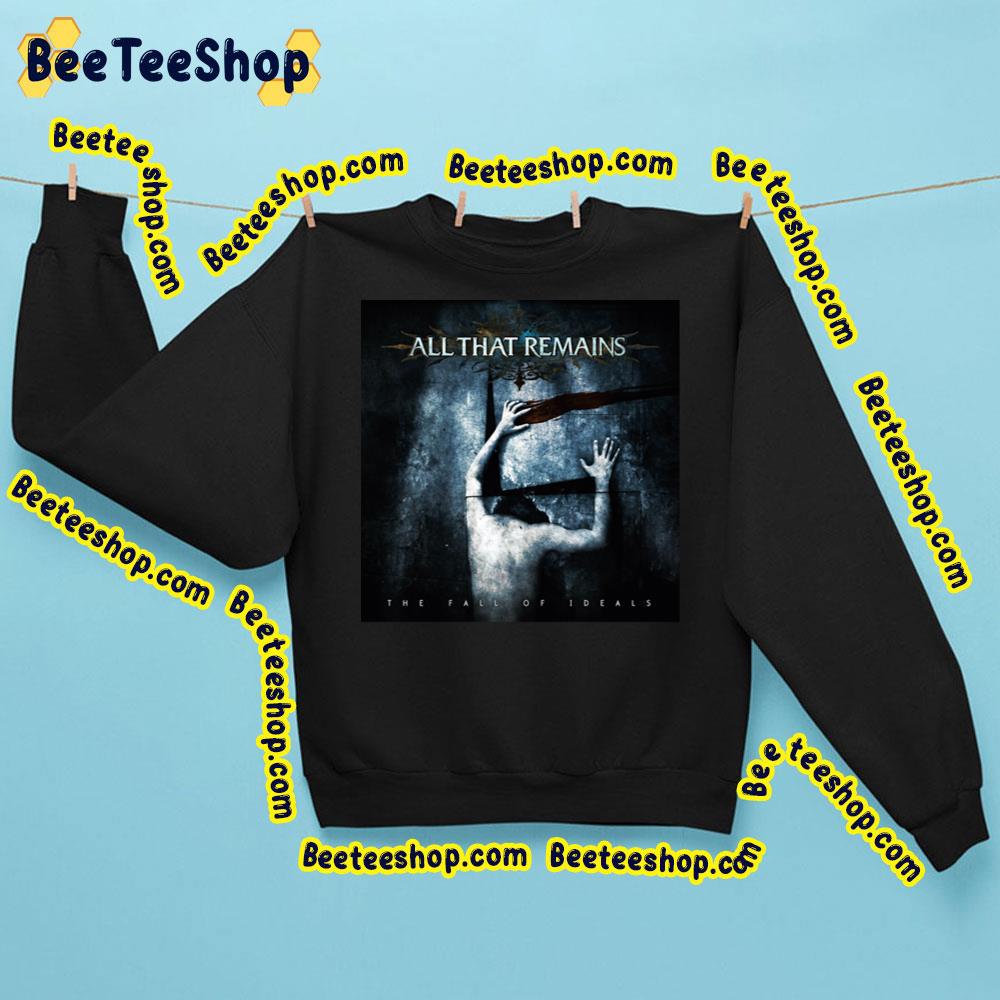 The Fall Of Ideals All That Remains Trending Unisex Sweatshirt